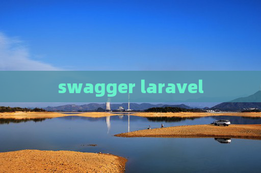 swagger laravel swagger laravel